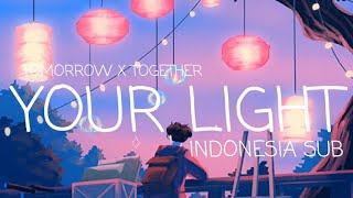 TXT - YOUR LIGHT KOR VER INDO SUB