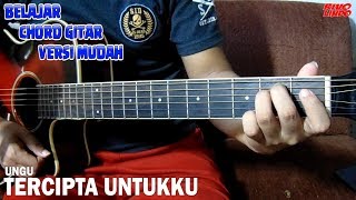 Ungu Tercipta Untukku Tutorial Kunci Chord Gitar Mudah Youtube