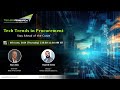 Live Webinar | Tech Trends in Procurement- Stay Ahead of the Curve!