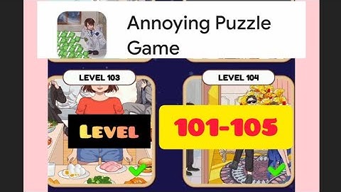Annoying puzzle game Level 101 102 103 104  105 gameplay walkthrough #gaming #video