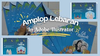 ||•TUTORIAL MUDAH•||MEMBUAT AMPLOP LEBARAN DI ADOBE ILLUSTRATOR ||•TUTORIAL MUDAH•||MEMBUAT AMPLOP LEBARAN DI ADOBE ILLUSTRATOR