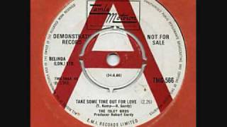 Isley bros - &quot; Take some time out for love &quot;