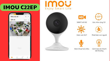 Đánh giá camera Imou C22EP chính hãng góc siêu rộng