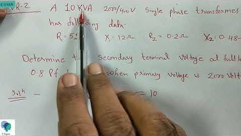 Voltage Regulation of Transformer Example 2 : Numerical on voltage regulation of transformer