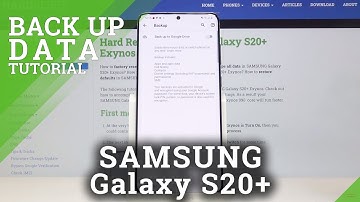 How to Enable Google Backup on Samsung Galaxy S20+ - Back Up Data