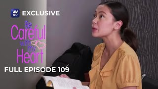  Episode 109  Be Careful With My Heart