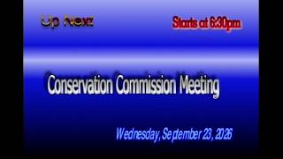 Conservation Commission Meeting September 22, 2026