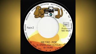 Gérard Spiers &amp; Pierre Dutour   &quot;Métro Pop&quot;