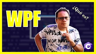 🔴¿QUÉ ES WPF?🤔¿Sustituye a WinForms?