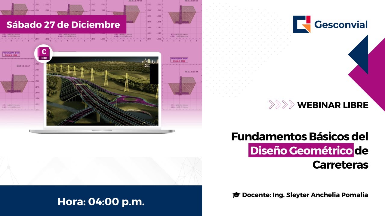 WEBINAR: Fundamentos Básicos del Diseño Geométrico de Carreteras