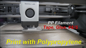 Try Printing with Polypropylene (PP Filament)