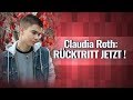Claudia Roth: RÜCKTRITT JETZT!