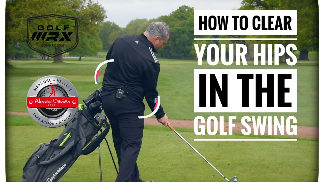 How To Clear Your Hips In The Golf Swing - YouTube