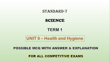 SCIENCE | STANDARD-7 | UNIT-6| HEALTH AND HYGIENE | MCQ | TNPSC | E@F
