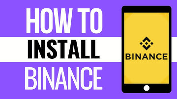 How to Install Binance App (2024) - IOS/Android