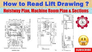 How to read Lift Drawing ? |  Hoistway Plan, Machine Room Plan, and Sections | Elevator Drawing screenshot 4