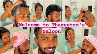Welcome to Thageetzz's Saloon🧴🧴@thageetzz_ @NambikkaiyilNadaipoduvom