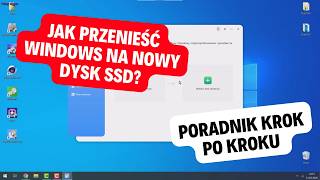 Jak przenieść Windows na nowy dysk SSD – bez utraty danych! | Poradnik krok po kroku