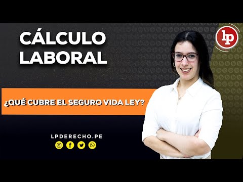 ¿Qué cubre el seguro vida ley? | #CálculoLaboral con Diana Seminario