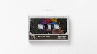 Official Audio Jdin - All In You Feat. Marv