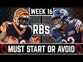 Must Start and Avoid - Running Back - 2019 Fantasy Football (Week 16)