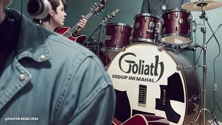 Goliath - Hidup Ini Mahal (Official Lirik Video)