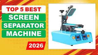 TOP 5 Best Screen Separator Machine in 2026