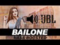 Ref:QFsDf4JYk98 Bailone new trending song bass boosted