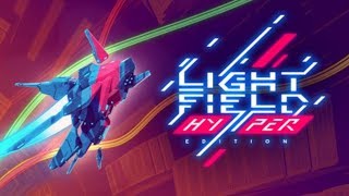 Lightfield HYPER Edition | Gameplay | Letsplay | PC