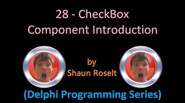 Delphi Programming Series: 28 - CheckBox Component Introduction