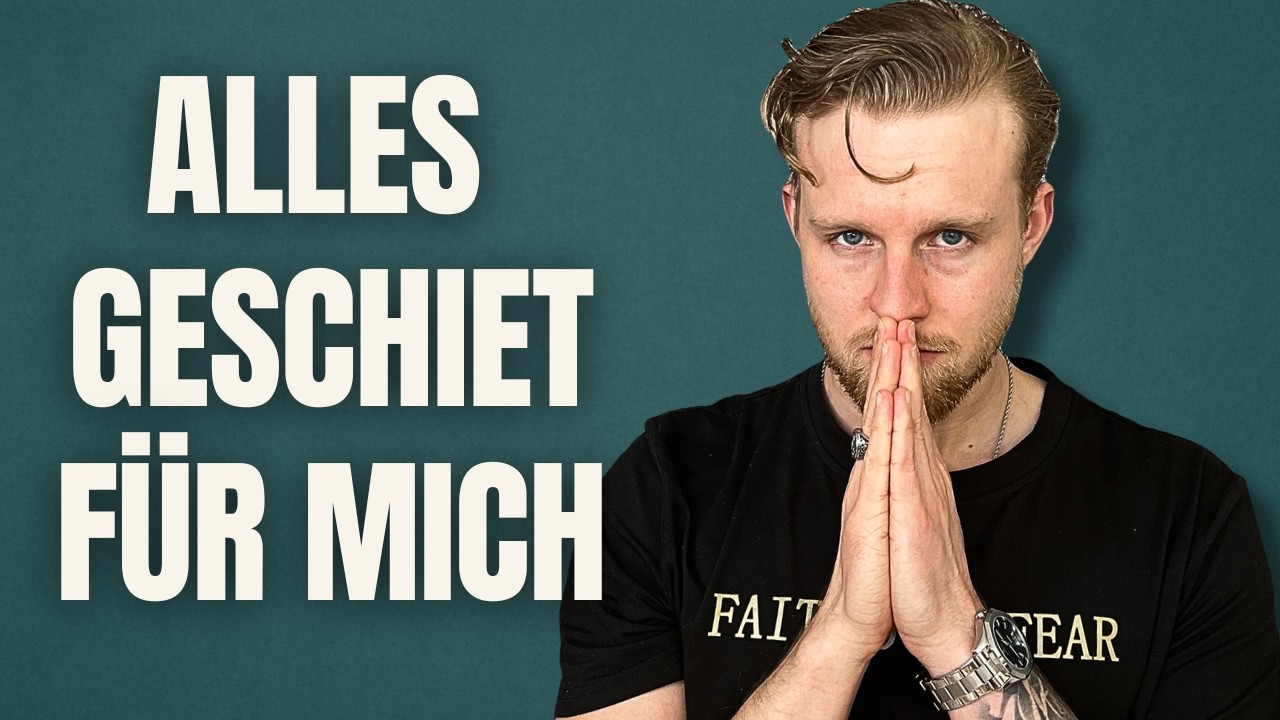 Alles geschieht für mich.