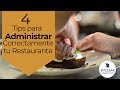 4 Tips para Administrar Correctamente tu Restaurante