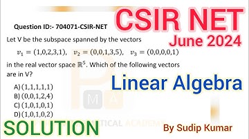 CSIR NET June 2024 Linear Algebra Solution | CSIR NET June 2024 Mathematics Solution | Q.Id 704071