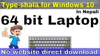 Nepali Typeshala For Windows 7 64 Bit Nepali Typeshala For Windows 7 64 Bit