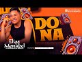 Elias Monkbel - Dona