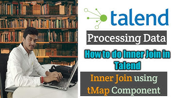 17.How to do Inner Join in Talend using tMap Component l tMap l Inner Join l Processing Data