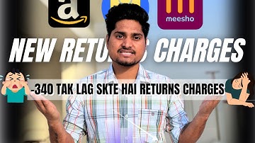 NEW Returns Charges JUNE 2025 Flipkart, Meesho & Amazon || All returns Fees Details E-commerce