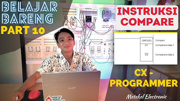 CARA MENGGUNAKAN INSTRUKSI COMPARE PADA OMRON CX-PROGRAMMER