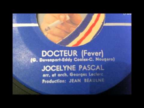 JOCELYNE PASCAL , Docteur ( Fever ) ( KILLER POPCORN OLDIES ULTRA RARE )