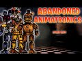 Fnaf speed edit  abandoned animatronics