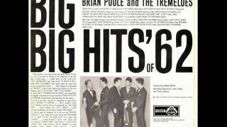 Brian Poole & The Tremeloes  - Lost Love