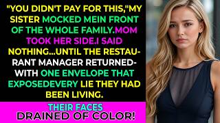 My Sister Said I Shouldn't Eat Since I Didn't Contribute A Penny—Then The Bill Exposed Everything