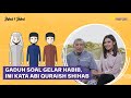 Gaduh soal Gelar Habib, Ini Kata Abi Quraish Shihab | Shihab & Shihab