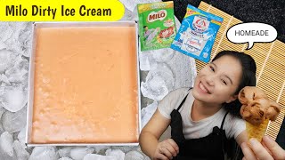 Walang Cream at Walang Condensed milk Ice Cream. Homemade Milo Dirty Ice Cream gawin natin sa bahay! by Kusina chef 14,026 views 1 month ago 9 minutes, 30 seconds