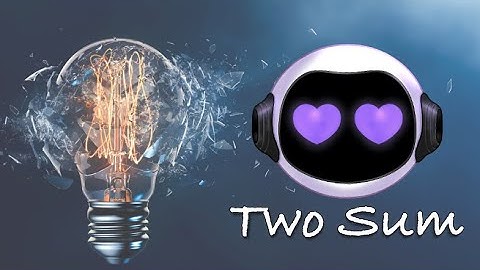 Two Sum - Whiteboard Problem Analysis | FAANG Interview Question | Google, Facebook, Amazon