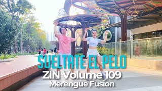 Sueltate El Pelo | ZIN Volume 109 | Merengue Fusion | 2bZ