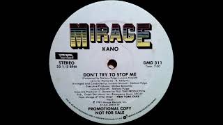 Kano - Don't Try To Stop Me (Extended Disco Version)1981