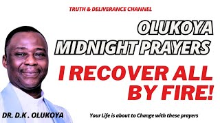 29TH APRIL 2024. MONTH END MIDNIGHT PRAYERS  - I RECOVER BY FIRE - OLUKOYA PRAYERS screenshot 5