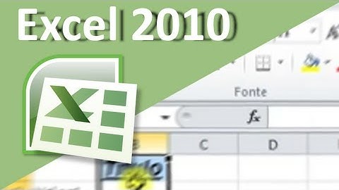 Excel 2010 para iniciantes. (Aula 1) - Introdução