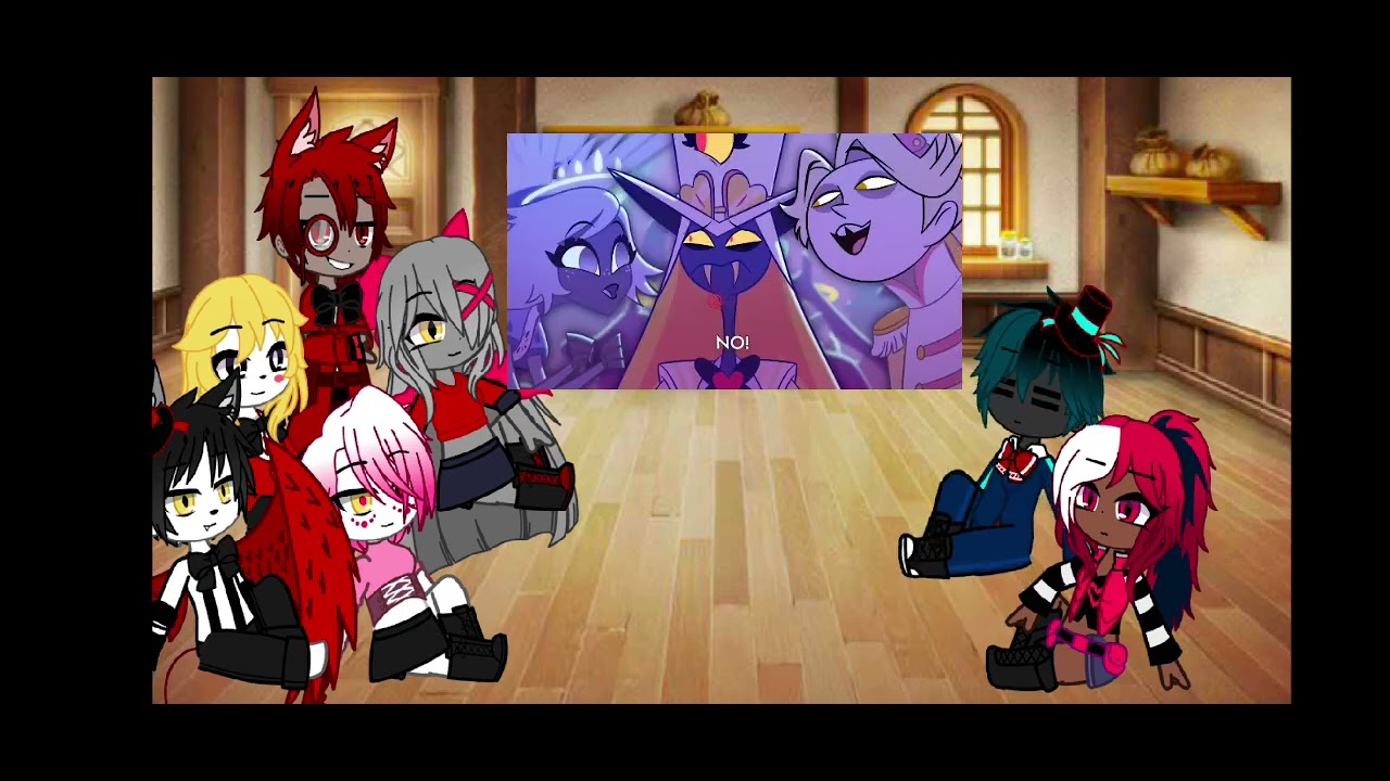 Hazbin Hotel React Like you Hazbin Hotel -Sing Along{Gacha Club}